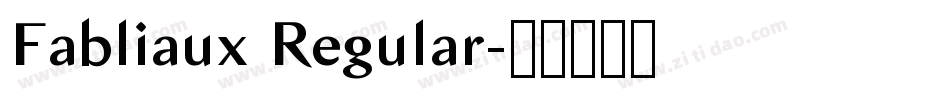Fabliaux Regular字体转换